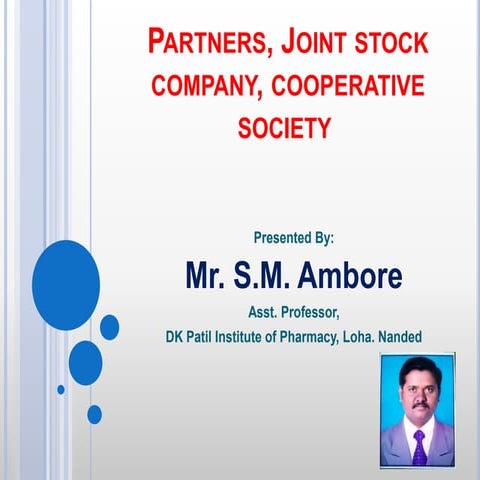 Partners, Joint stock company, cooperative society 