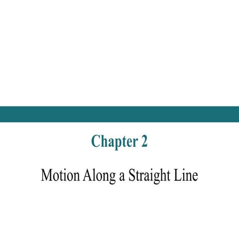 Kinematics - Motion in One dimention incl