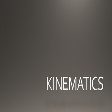 Kinematic Quantities and Position Along a Straight Line