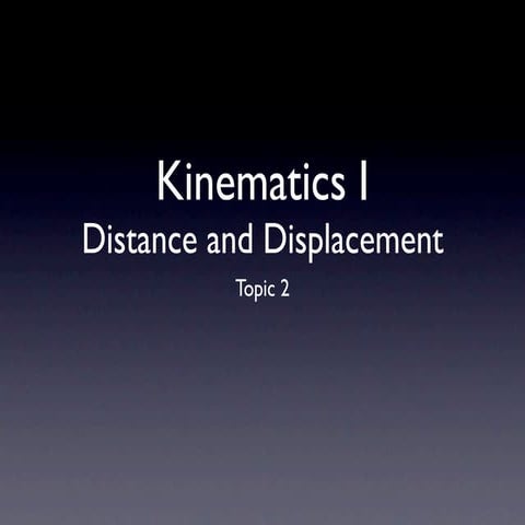 Kinematics i