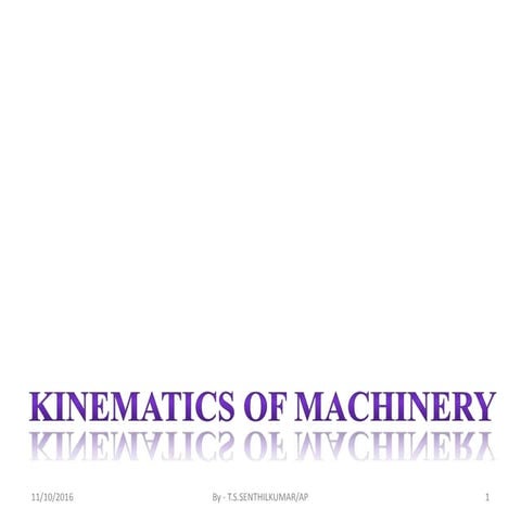 Kinematics of machinery