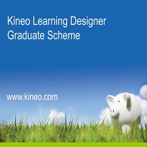 Kineo Learning Designer Graduate Scheme