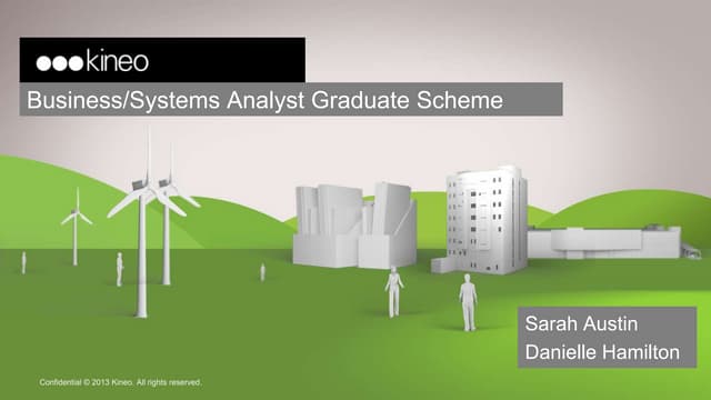 Kineo Graduate Scheme 2013