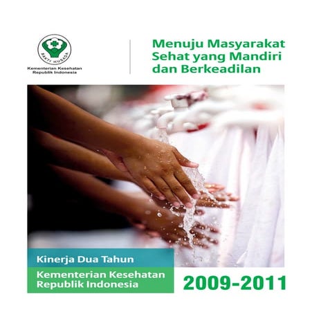 Kinerja kemenkes 2009-2011
