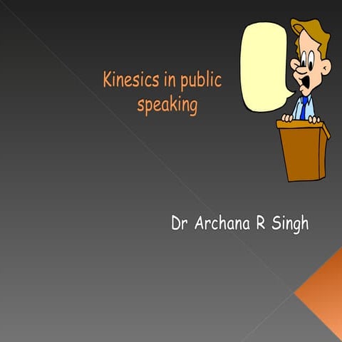 Kinesics in public speaking