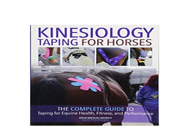 textbook_ library Kinesiology Taping for Horses The Complete Guide t…