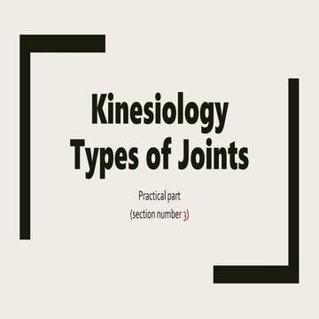 Kinesiology types of joints