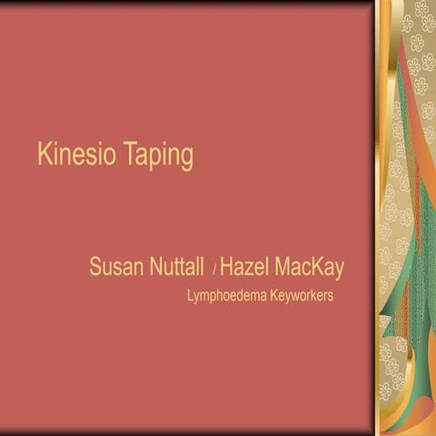Taping in Physiotherapy | PPT