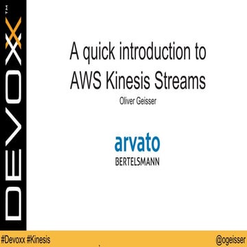 A quick introduction to AWS Kinesis