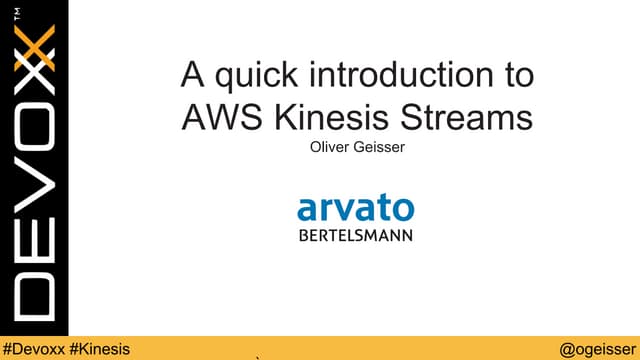 A quick introduction to AWS Kinesis