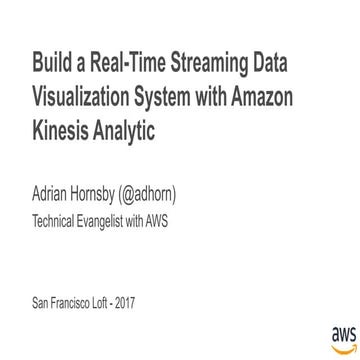 Serverless Streaming Data Processing using Amazon Kinesis Analytics