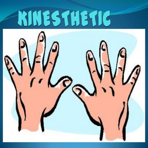 Kinesthetic Learning, learning method for students | PPTX