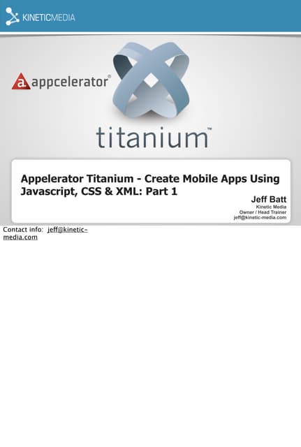 Appcelerator Titanium Kinetic practices part 1