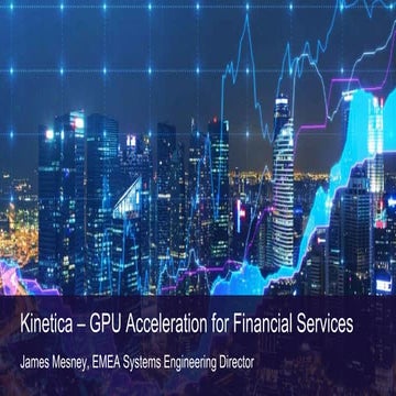 GPU Acceleration for Financial Services