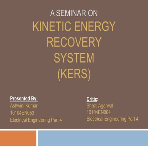 DESIGN AND IMPLEMENTATION OF KINETIC ENERGY RECOVERY SYSTEM (KERS) IN ...