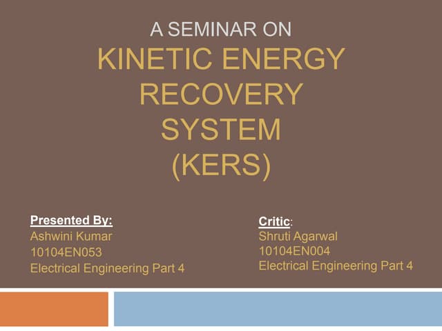Kinetic energy recovery system 