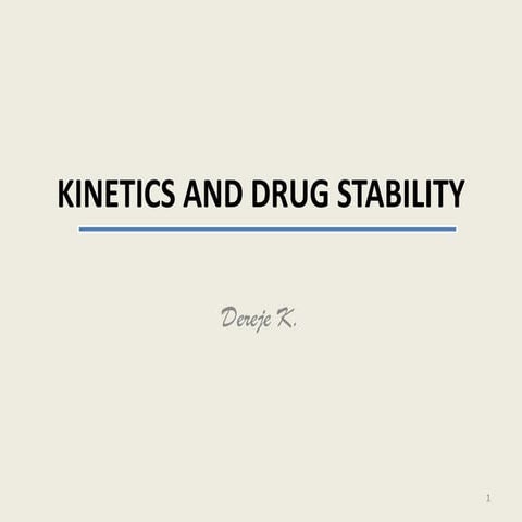 Kinetics and drug stability ed
