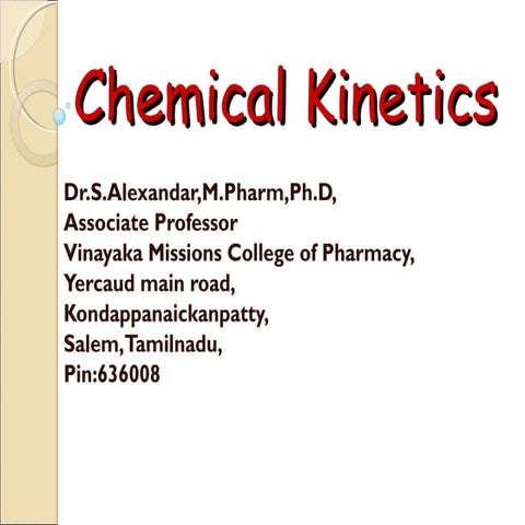 Kinetic for Pharmaceutical analysis and Physical Pharmacy