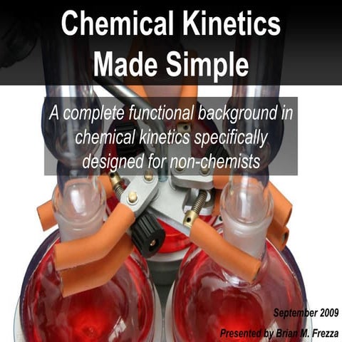 Chemical Kinetics Made Simple