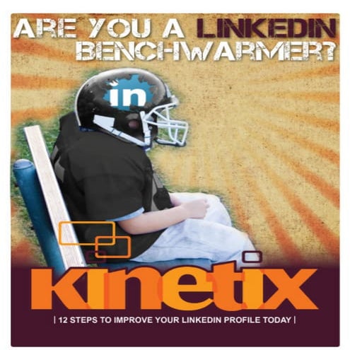Are You a LinkedIn Benchwarmer?