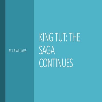 Discovering tut : the saga continues 