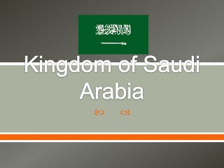 Saudi arabian culture ppt | PPT