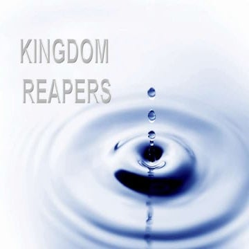 Kingdom reapers