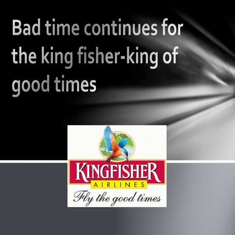 Kingfisher ppt...