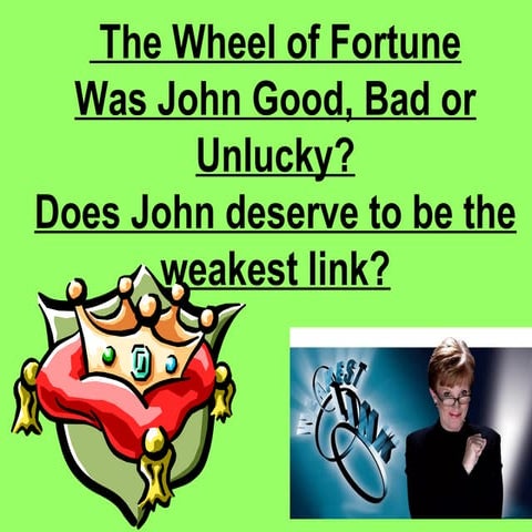 King John Weakest Link