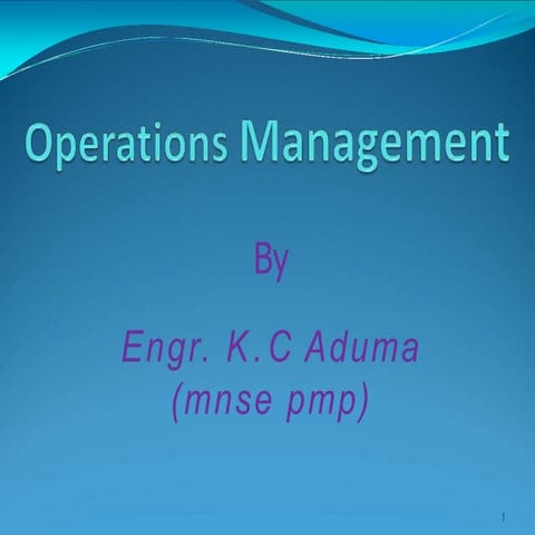 Kingsleys Power Point Presentation on Operations Management.pptx