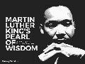 Martin Luther King's Pearl Of Wisdom!