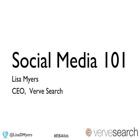 Social Media 101 - An Introduction to Social Media