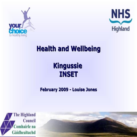 Kingussie INSET Health and Wellbeing