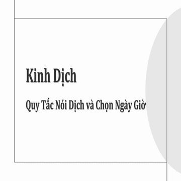 Kinh Dịch 5. Quy Tắc Nói Dịch và Chọn Ngày Giờ