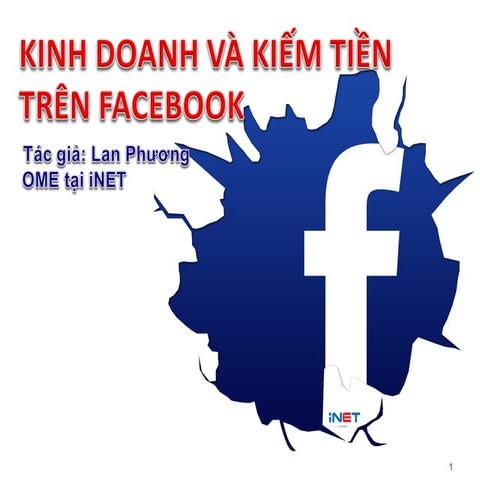 KINH DOANH VÀ KIẾM TIỀN TRÊN FACEBOOK
