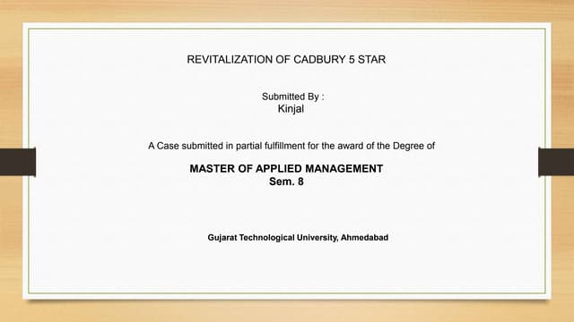 REVITALIZATION OF CADBURY 5 STAR 
