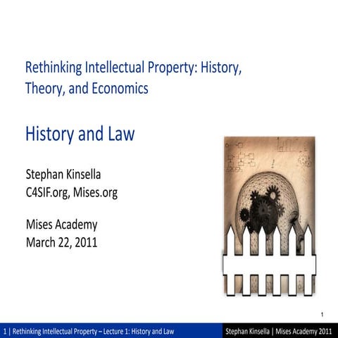 Kinsella lecture 1-IP spring 2011