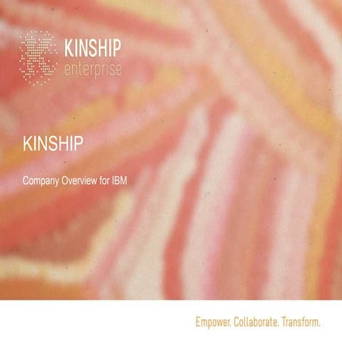 KINSHIP enterprise Company Overview