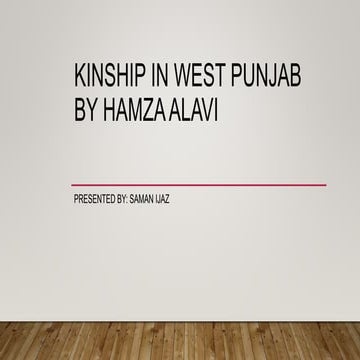 Kinship in West Punjab Hamza Alvi