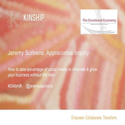 Appreciative Inquiry and Social Technologies