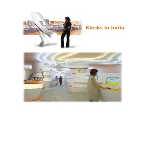 Kiosks in India by Sohag Sarkar