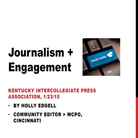 Journalism & Engagement with Social Media