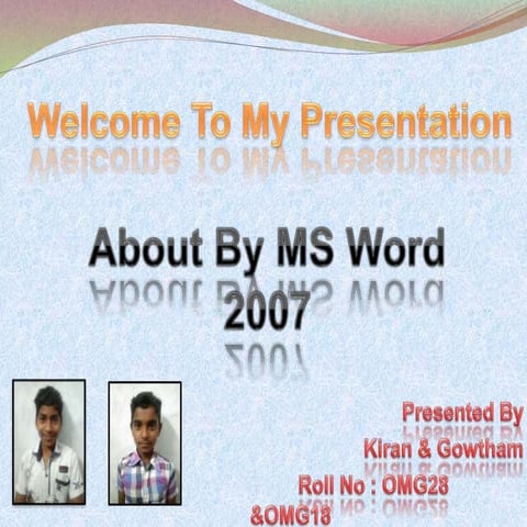 About The MS Word 2007 | PPT