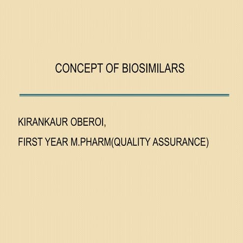 concept of biosimilars