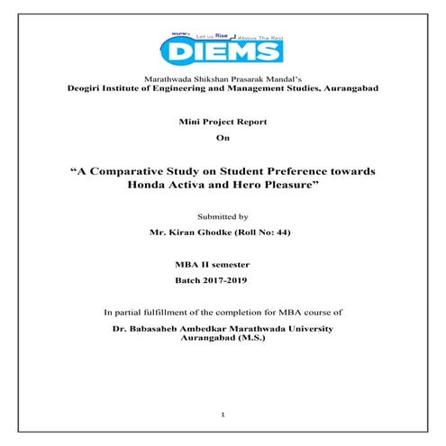 A Comparative study on student preference towards Honda Activa And Hero Pleasure