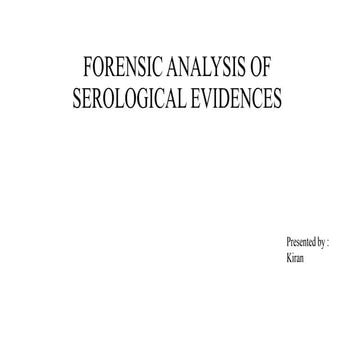 forensic analysis of serological evidences