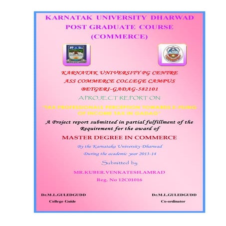 Tax Proffesionals perception towards e-filing of income tax in gadag