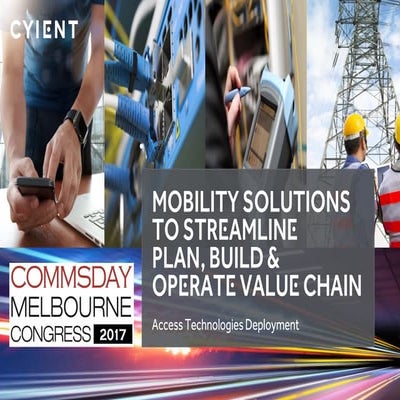 Mobility Solutions to streamline Communications Infrastructure | PPT