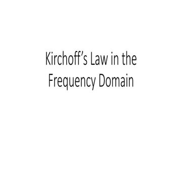 Kirchoff’s Law in the Frequency Domain.pptx