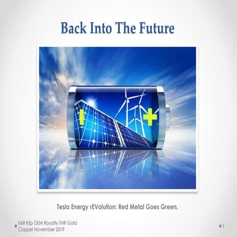 Kirill Klip GEM Royalty TNR Gold Copper Presentation November 2019